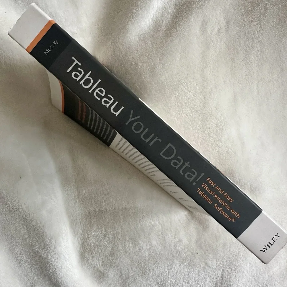 Tableau‎ Your Data! Daniel Murray Wiley Visual Analysis BI Book